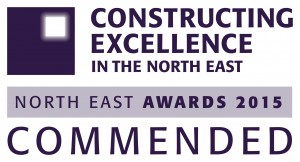 Commended for the COnstructing Excellence in the North East Awards 2015